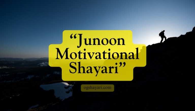 Junoon Motivational Shayari